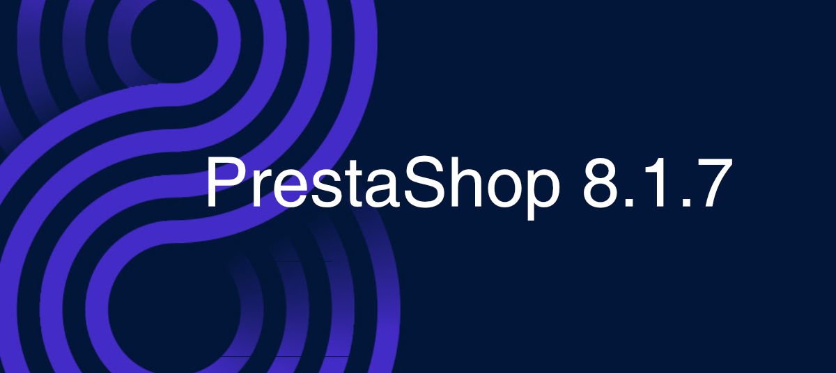 PrestaShop 8.1.7 verfügbar